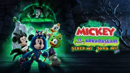 thumbnail - Mickey ve Arkadaşları: Şeker mi, Şaka mı?