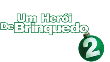 Um Herói de Brinquedo 2