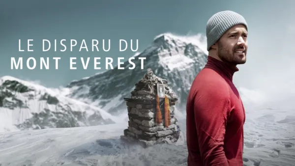 thumbnail - Le disparu du Mont Everest