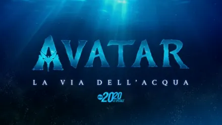 thumbnail - Avatar: la Via dell’Acqua – Lo Speciale