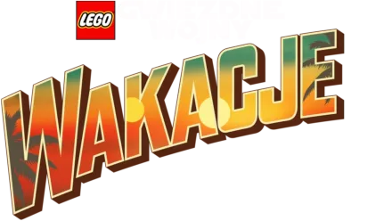 LEGO Gwiezdne wojny Wakacyjna przygoda