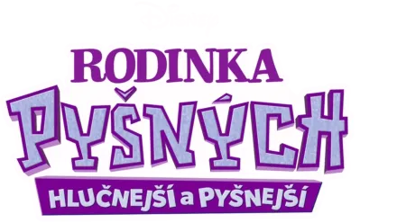 Rodinka Pyšných: Hlučnejší a pyšnejší