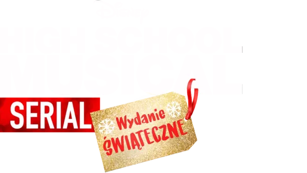 High School Musical: Serial: Wydanie świąteczne