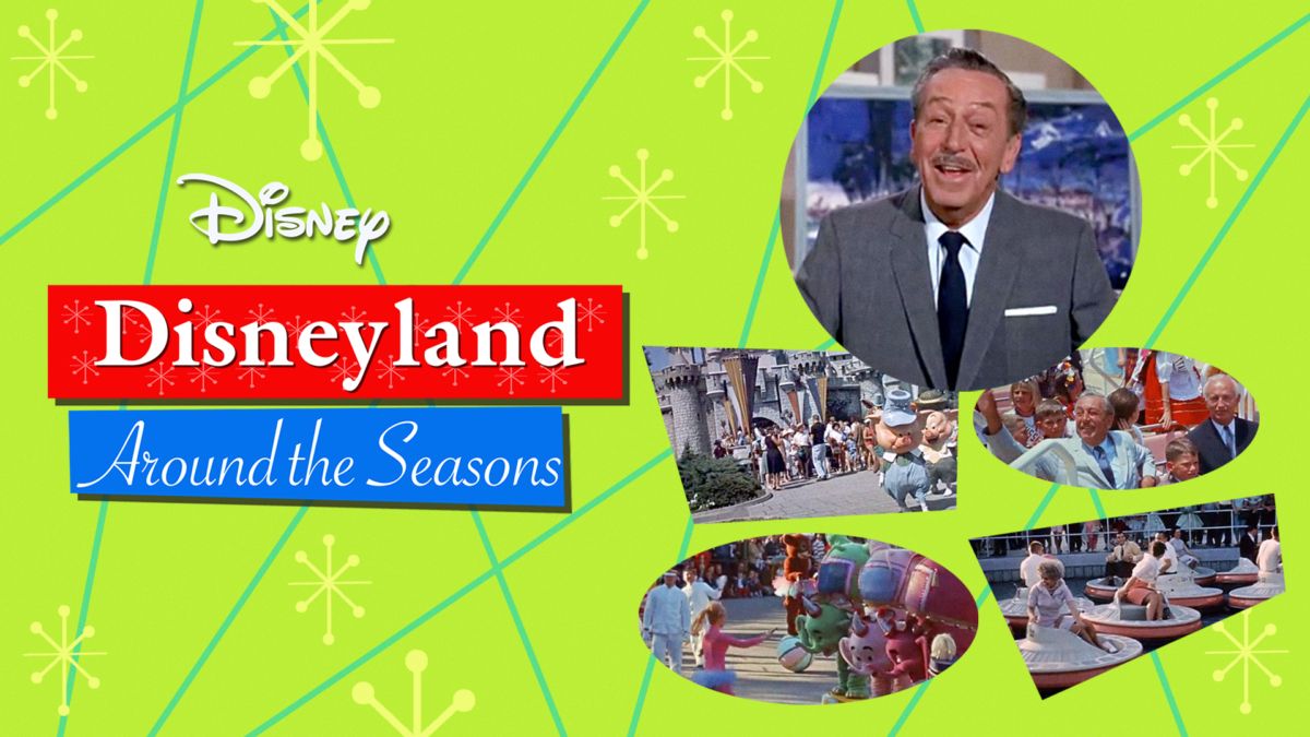 Disneyland Around the Seasons Disney+