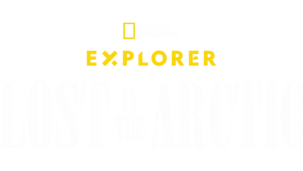 Explorer: Lost in the Arctic