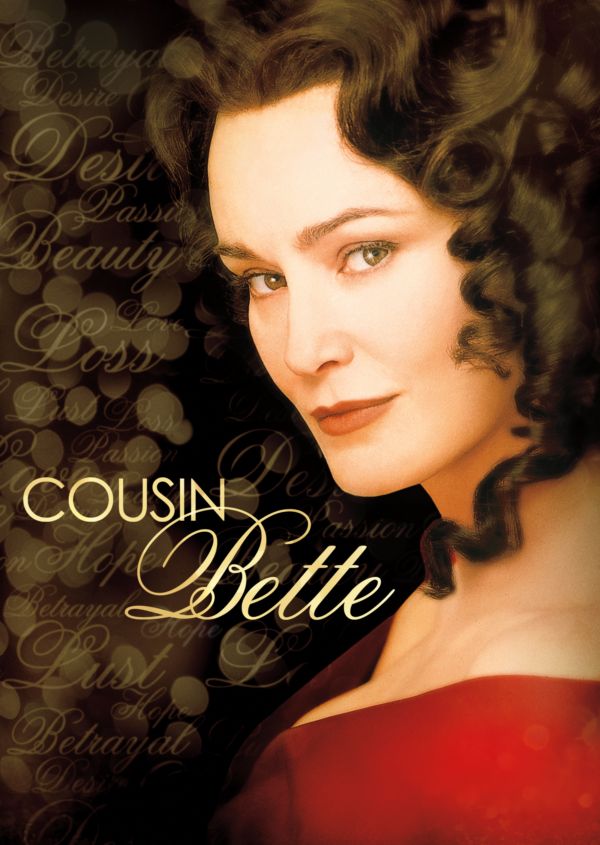Cousin Bette on Disney+ CA