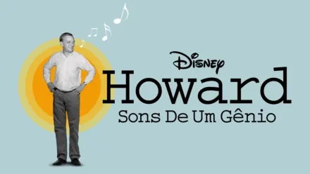 thumbnail - Howard – Sons De Um Gênio