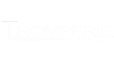 Tromperie