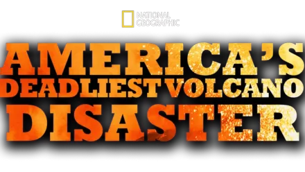 America's Deadliest Volcano Disaster