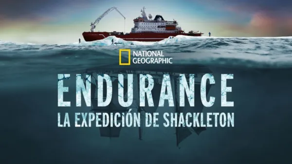 thumbnail - Endurance: La expedición de Shackleton