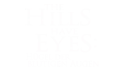 The Hills have Eyes: Hügel der blutigen Augen