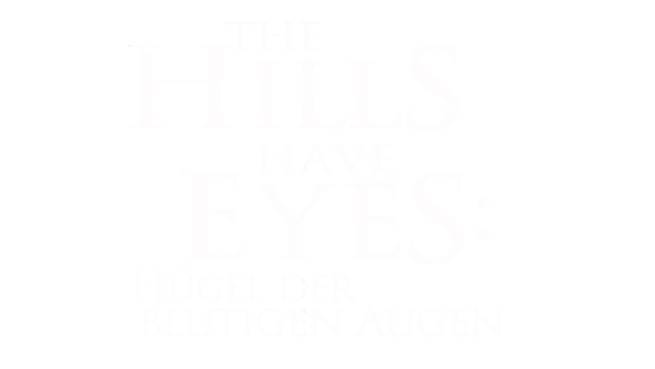 The Hills have Eyes: Hügel der blutigen Augen