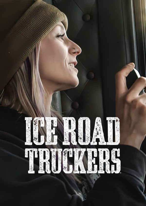 Ice Road Truckers