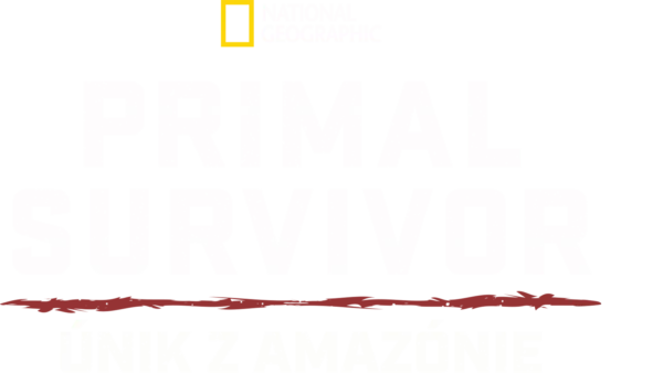 Primal Survivor: Únik z Amazónie
