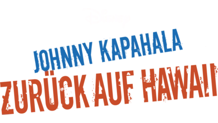 Johnny Kapahala: Zurück auf Hawaii