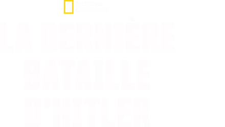 La dernière bataille d'Hitler