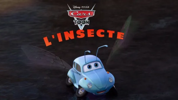 thumbnail - Cars Toon : L'insecte