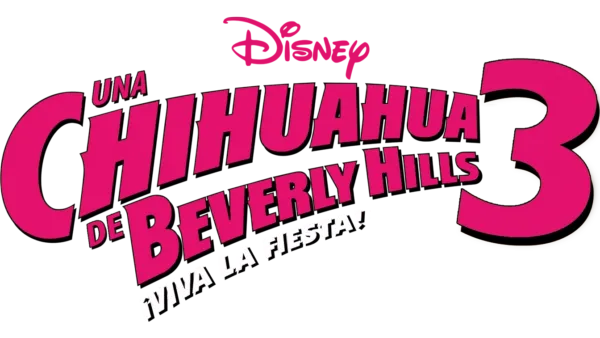 Una chihuahua de Beverly Hills 3: ¡Viva la fiesta!