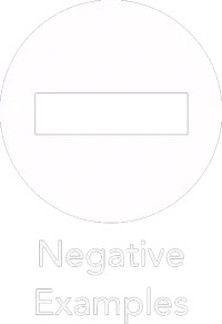Negative Examples