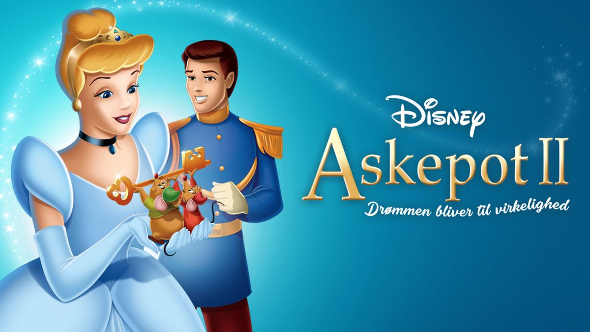 Afgang til Muskuløs grundigt Watch Askepot II: Drømmen bliver til virkelighed | Full Movie | Disney+