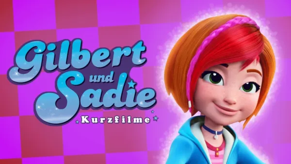 thumbnail - Gilbert und Sadie (Kurzfilme)