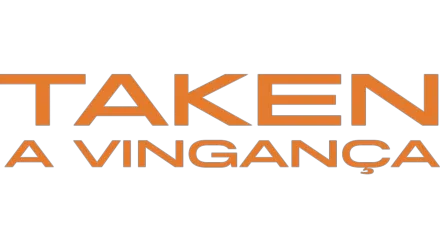 Taken - A Vingança