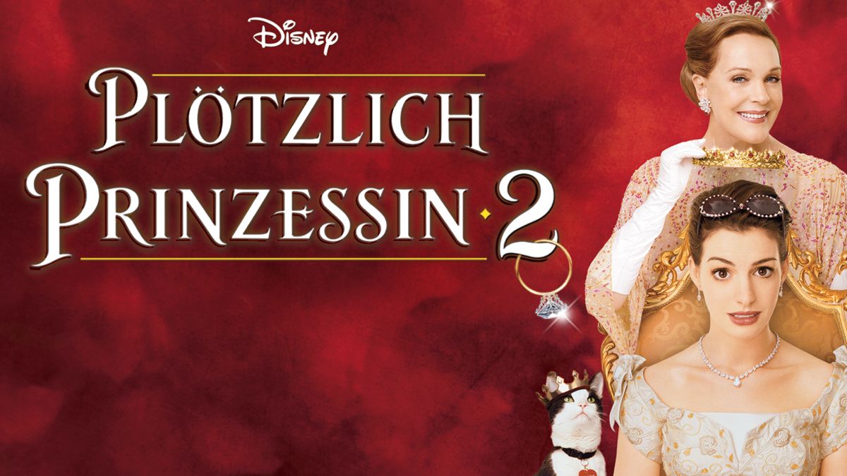 Plötzlich Prinzessin 2 streamen | Ganzer Film | Disney+