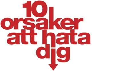 10 orsaker att hata dig