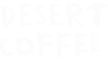 Desert Coffee