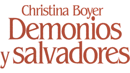 Christina Boyer: Demonios y salvadores