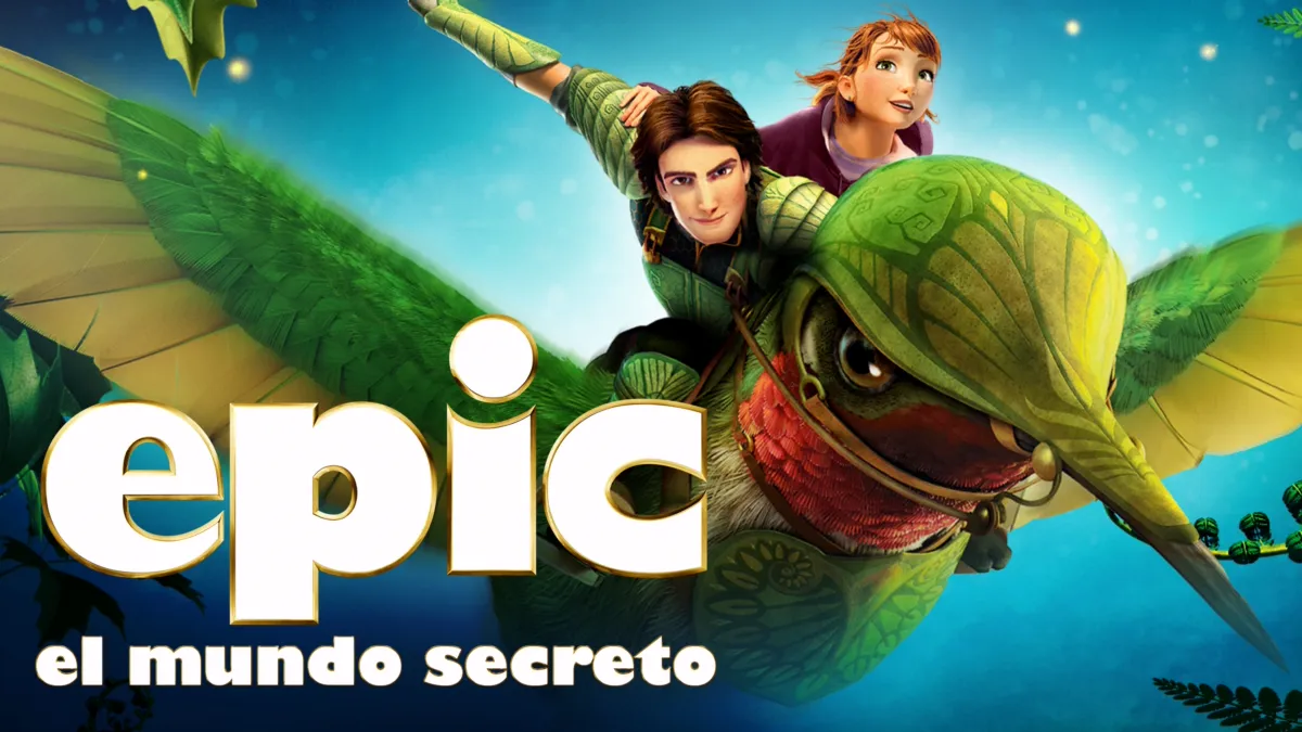 Ver EPIC. EL MUNDO SECRETO | Disney+