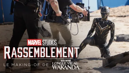 thumbnail - Rassemblement : le making-of de Black Panther: Longue vie au Wakanda
