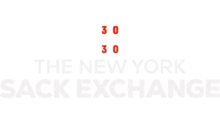 The New York Sack Exchange