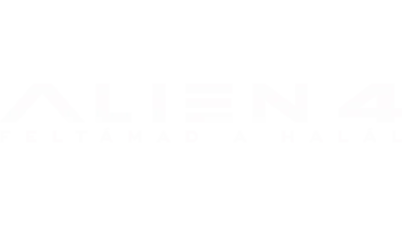 Alien 4. - Feltámad a halál