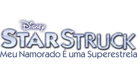 Starstruck: Meu Namorado É uma Superestrela