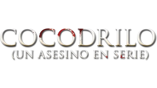 Cocodrilo (Un asesino en serie)