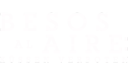 Besos al aire: Küssen verboten