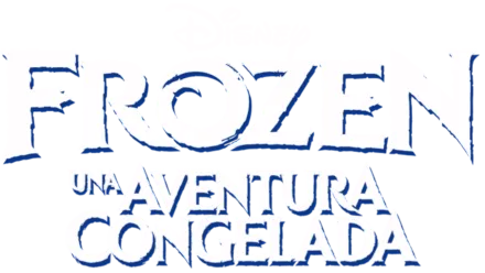 Frozen: Una aventura congelada