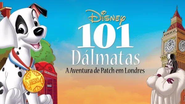 thumbnail - 101 Dálmatas 2: A Aventura de Patch em Londres