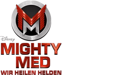 Mighty Med - Wir heilen Helden