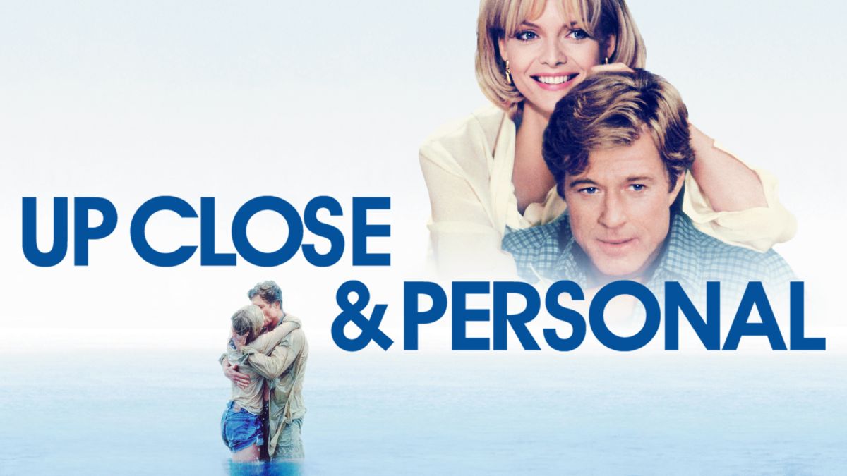 movie review up close and personal