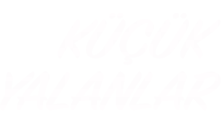 Kucuk Yalanlar