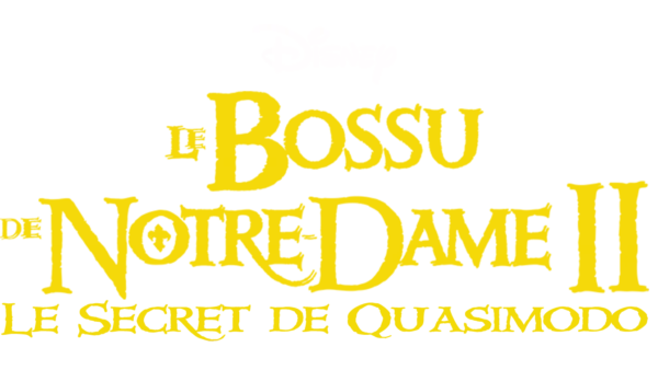 Le Bossu de Notre-Dame II : Le Secret de Quasimodo
