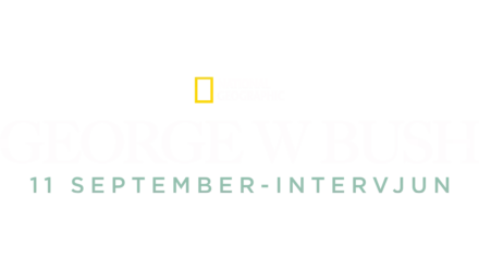 George W Bush - 11 september-intervjun