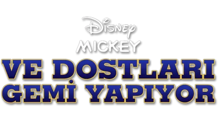 Mickey ve Dostları Gemi Yapıyor