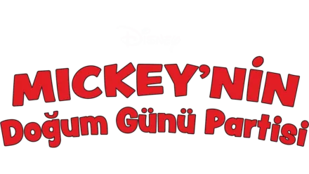 Mickey'nin Doğum Günü Partisi