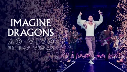 thumbnail - Imagine Dragons - Ao Vivo Em Las Vegas
