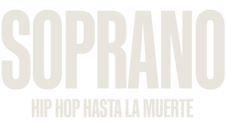 Soprano: hip hop hasta la muerte