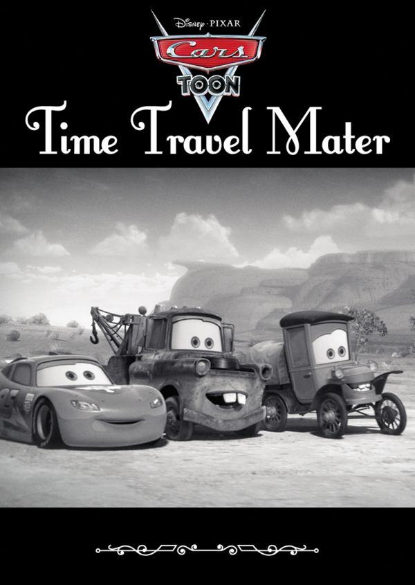 Cars Toon: Time Travel Mater