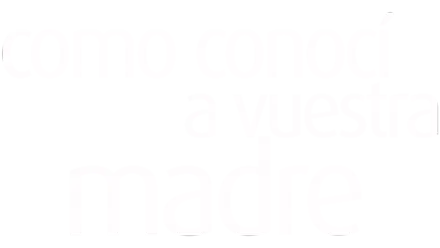 Como conocí a vuestra madre